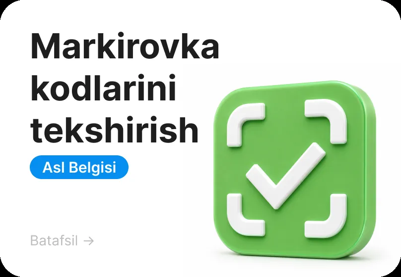Markirovka kodlarini tekshirish